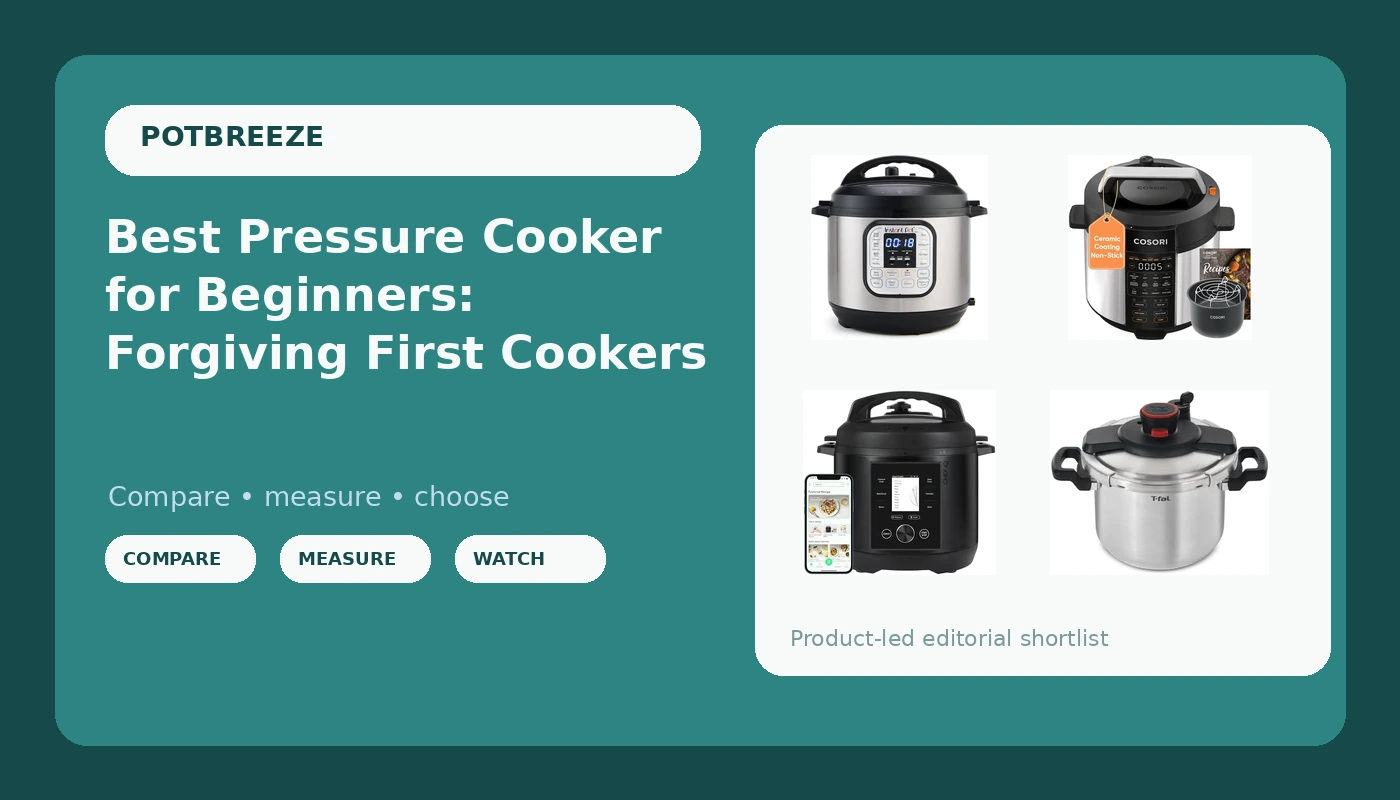 Best Pressure Cooker for Beginners: Forgiving First Cookers - PotBreeze review with measurements and honest opinion
