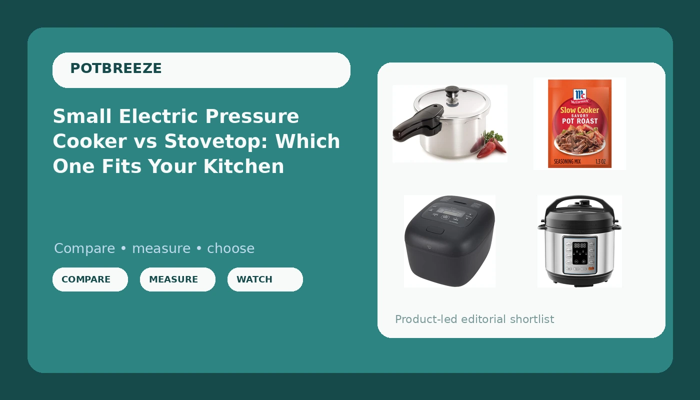 Small Electric Pressure Cooker vs Stovetop: Which One Fits Your Kitchen